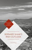 Bernard Shaw¿s Irish Outlook