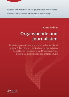 Organspende und Journalisten - Pröhle, Anna