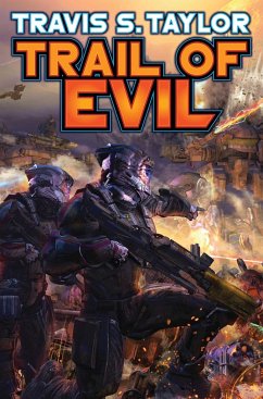 Trail of Evil, 4 - Taylor, Travis S.