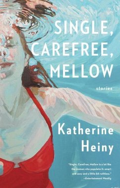 Single, Carefree, Mellow - Heiny, Katherine