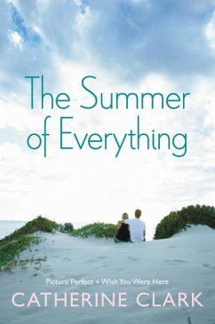 The Summer of Everything - Clark, Catherine