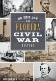 On This Day in Florida Civil War History