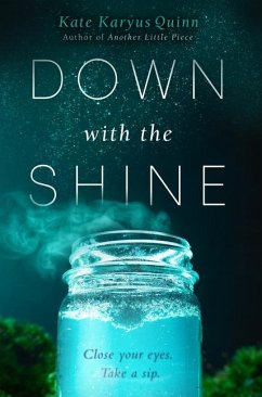 Down with the Shine - Quinn, Kate Karyus