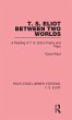 T. S. Eliot Between Two Worlds - Bild 1