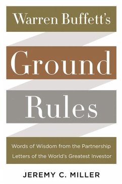 Warren Buffett's Ground Rules - Miller, Jeremy