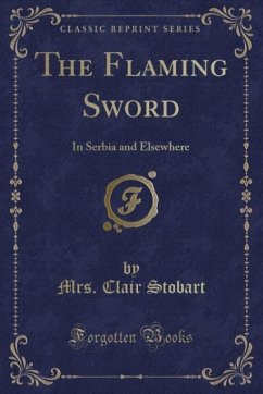 The Flaming Sword - Stobart, Mrs. Clair
