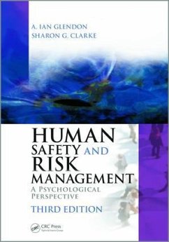 Human Safety and Risk Management - Glendon, A Ian; Clarke, Sharon