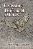 Crossing the Threshold of Mercy