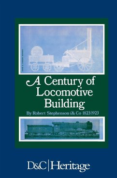A Century of Locomotive Building - Warren, J G H