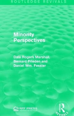 Minority Perspectives - Marshall, Dale Rogers; Frieden, Bernard; Fessler, Daniel Wm