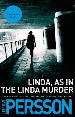 Linda, as in the Linda Murder: A Backstrom Novel - Persson, Leif Gw