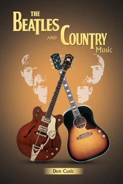 The Beatles and Country Music - Cusic, Don