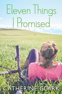 Eleven Things I Promised - Clark, Catherine