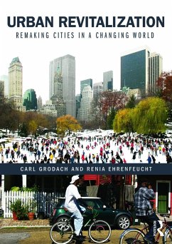 Urban Revitalization - Grodach, Carl; Ehrenfeucht, Renia