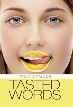 Tasted Words - Falade, Titilayo