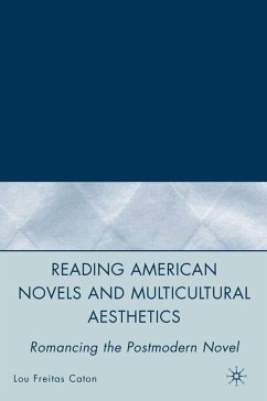 Reading American Novels and Multicultural Aesthetics - Caton, L.