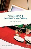 Food, Media and Contemporary Culture