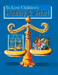 Healthy & Smart: Second Edition - Waldman, David Kenneth