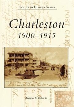 Charleston: 1900-1915 - Benton Jr, Raymond K.