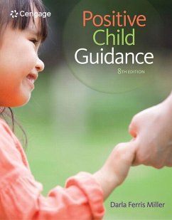 Bundle: Positive Child Guidance + Mindtap Education, 1 Term (6 Months) Printed Access Card [With Access Code] - Miller, Darla Ferris