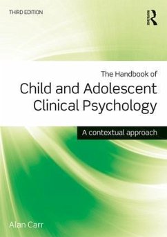 The Handbook of Child and Adolescent Clinical Psychology - Carr, Alan (University College Dublin, Ireland)