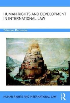 Human Rights and Development in International Law - Karimova, Tahmina