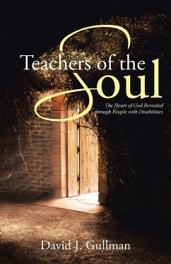 Teachers of the Soul - Gullman, David J.