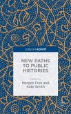New Paths to Public Histories