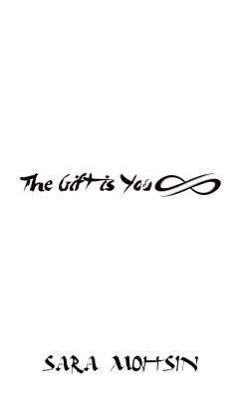 The Gift is You - Mohsin, Sara