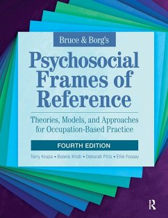 Bruce & Borg's Psychosocial Frames of Reference - Krupa, Terry; Kirsh, Bonnie