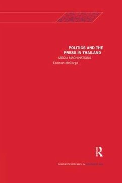 Politics and the Press in Thailand - McCargo, Duncan