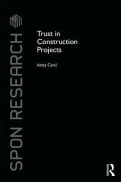 Trust in Construction Projects - Ceric, Anita