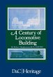 A Century of Locomotive Building - Bild 1