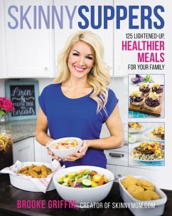 Skinny Suppers - Griffin, Brooke