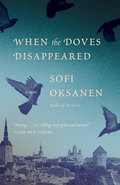 When the Doves Disappeared - Oksanen, Sofi