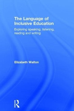 The Language of Inclusive Education - Walton, Elizabeth