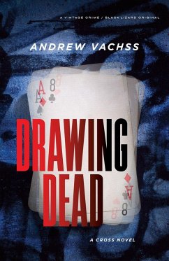 Drawing Dead - Vachss, Andrew