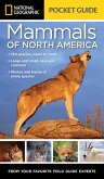 National Geographic Pocket Guide to the Mammals of North America