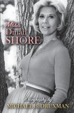 Miss Dinah Shore: A Biography