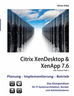 XenDesktop & XenApp 7.6 - Eibel, Göran