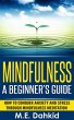 Mindfulness: A Beginner's Guide (eBook,... - Bild 1