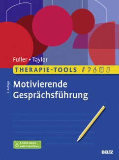 Therapie-Tools Motivierende Gesprächsführung, m. 1 Buch, m. 1 E-Book - Fuller, Catherine;Taylor, Phil