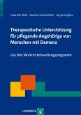 Therapeutische Unterstützung für pflegende Angehörige von Menschen mit Demenz (eBook, PDF)