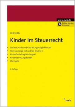 Kinder im Steuerrecht - Hillmoth, Bernhard