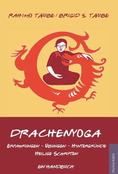 Drachenyoga - Täube, Rahimo;Täube, Brigid S.