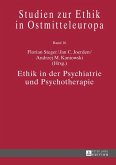 Ethik in der Psychiatrie und Psychotherapie