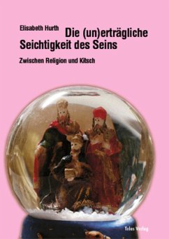 Die (un)erträgliche Seichtigkeit des Seins - Hurth, Elisabeth