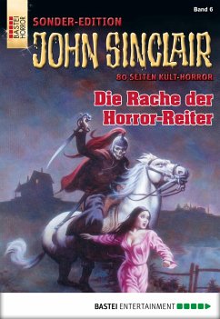 Die Rache der Horror-Reite / John Sinclair Sonder-Edition Bd.6 (eBook, ePUB) - Dark, Jason