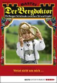 Weint nicht um mich ... / Der Bergdoktor Bd.1777 (eBook, ePUB)