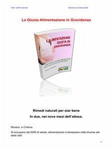 La giusta alimentazione in gravidanza (eBook, PDF) - Gatti - Cristina Gatti, Moreno